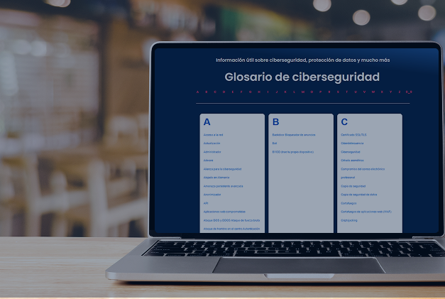 El Glosario cibernético resume todos los términos clave relacionados con la seguridad informática de forma breve, concisa y fácil de entender, lo que garantiza que no haya confusiones y permite a las empresas gestionar sus operaciones digitales diarias con confianza.