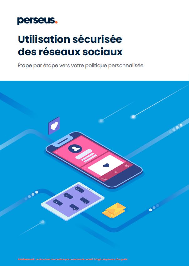 Guide pour une utilisation sécurisée des réseaux sociaux