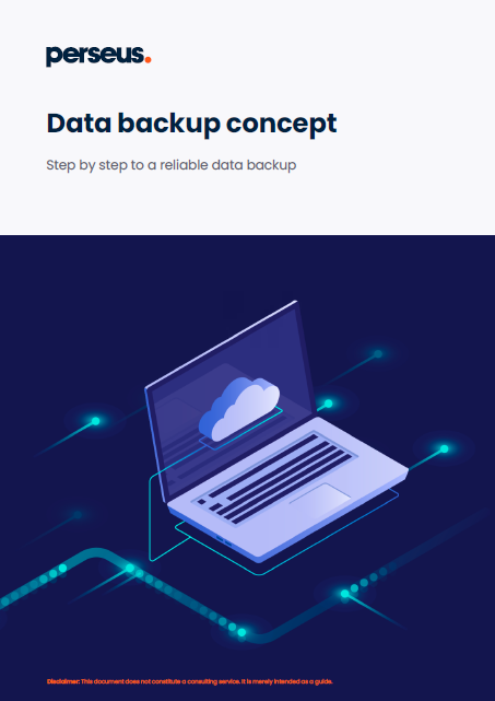 Guideline for a proper handling of backups - how to create them, how to store them and how to use them