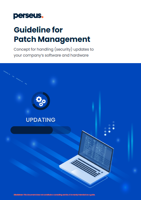 Guideline for implementing processes and define responsibilities for a proper patch management